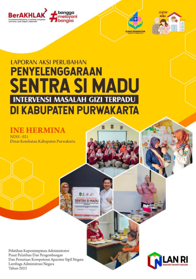 Penyelenggaraan Sentra Intervensi Masalah Gizi Terpadu (SENTRA SI MADU) (Dinas Kesehatan Kabupaten Purwakarta) (TERBAIK)